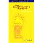 The Churchwardens Handbook by Ian Russell